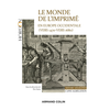 Image de Le monde de l'imprimé en Europe occidentale (vers 1470-vers 1680) : Capes agrégation, histoire géographie
