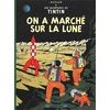 Image de Les aventures de Tintin. Vol. 17. On a marché sur la Lune
