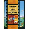 Image de Tintin - Tintin et le lac aux requins