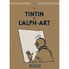 Image de Les Aventures de Tintin, tome 24 : Tintin et l'Alph-art