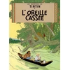Image de Les aventures de Tintin. Vol. 6. L'oreille cassée