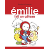 Image de Emilie. Vol. 8. Emilie fait un gâteau