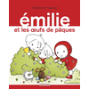 Image de Emilie. Vol. 15. Emilie et les oeufs de Pâques