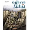 Image de La Guerre des Lulus - Tome 5 - 1918, Le Der des ders