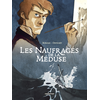 Image de Les naufragés de La Méduse
