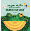 Image de La grenouille qui avait une grande bouche