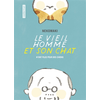 Image de Le vieil homme et son chat. Vol. 1. Le vieil homme et son chat n'ont plus peur des chiens