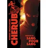 Image de Cherub - Mission 6 : Sang pour sang