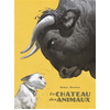 Image de Le Château des animaux - Le Château des animaux - Intégrale noir et blanc - T1 et T2