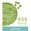 Image de Casterminouche - 999 Tétards: Petits albums souples