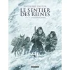 Image de Le Sentier des Reines: Intégrale