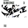 Image de Blank space. Vol. 3