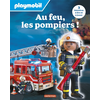 Image de Au feu, les pompiers ! : Playmobil : 3 histoires à lire et à jouer
