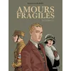 Image de Amours fragiles: Intégrale (1)