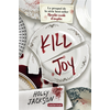 Image de Kill Joy
