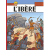 Image de Alix. Vol. 26. L'Ibère
