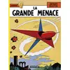 Image de Lefranc - Tome 1 - La Grande Menace