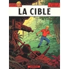 Image de Lefranc. Vol. 11. La cible