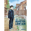 Image de Quartier lointain - Édition cartonnée