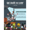 Image de Une année au lycée - Tome 2 - Deuxième Guide de survie en milieu pédagogique numérique