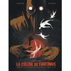 Image de La Colère de Fantômas - La Colère de Fantômas - Intégrale complète