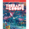 Image de Thérapie de groupe - Tome 2 - Ce qui se conçoit bien