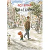 Image de Pico Bogue - Tome 13 - Sur le chemin