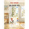Image de Pico Bogue - Tome 14 - Un calme fou