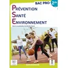 Image de Prévention Santé Environnement (PSE) 2de Bac Pro (2021) - Manuel élève