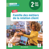 Image de Famille des métiers de la relation client 2de Bac Pro Métiers de la relation client (2021) - Pochette élève