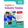 Image de English for Industry Trades - Anglais Bac Pro (2019) - Pochette élève: Filières Industrielles Hors Bacs Pros ASSP / HPS / SPVL