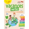 Image de Cahier de vacances 2026, de la GS vers le CP 5-6 ans - Vacances vertes: Le premier cahier de vacances écoresponsable