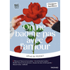 Image de On ne badine pas avec l'amour - Bac Français 1re 2025 - Classiques et Patrimoine -  uvre au programme - 1re voies générale et technologique, parcours les jeux du coeur et de la parole