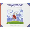 Image de La Chevrette qui savait compter jusqu'à 10