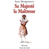 Image de Sa Majesté la maîtresse