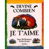 Image de Devine combien je t'aime