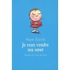 Image de Je veux vendre ma soeur