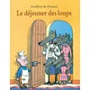 Image de Le Déjeuner des loups