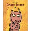 Image de Crotte de nez