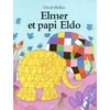 Image de elmer et papi eldo