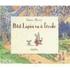 Image de Petit Lapin va à l'école