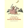 Image de Le chevalier qui cherchait ses chaussettes