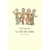 Image de Le club des crottes