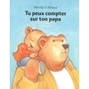 Image de Tu peux compter sur ton papa