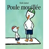 Image de Poule mouillée