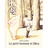 Image de Petit homme et Dieu (Le)