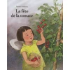 Image de Fete de la tomate (La)