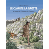 Image de Le clan de la grotte : au temps de l'homme de Tautavel