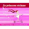Image de La princesse réclame