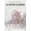 Image de ca sent bon la maman